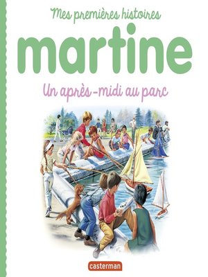 cover image of Mes premiers Martine (Tome 9) --Un après-midi au parc
